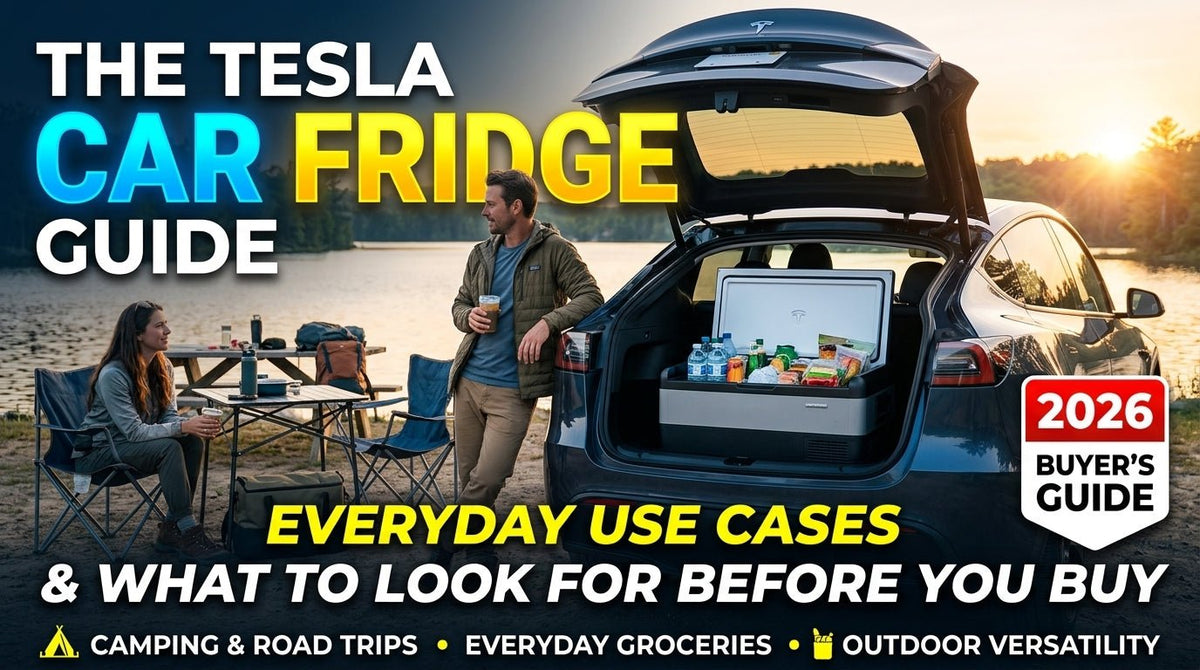 The Tesla Car Fridge Guide: Everyday Use Cases & What to Look For Before You Buy 2026